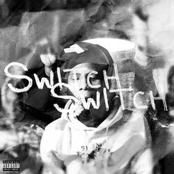 Switch Switch