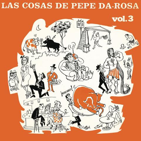 Las Cosas De Pepe Da Rosa Vol. 3