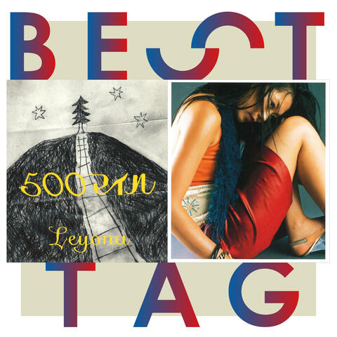 500miles / Kazeo Atsumete Best Tag