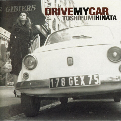 DRIVE MY CAR