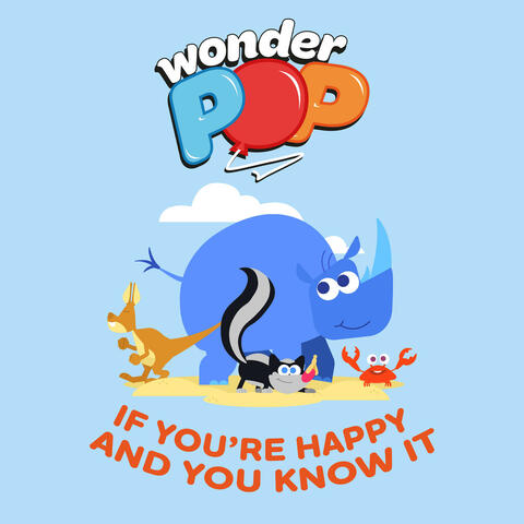 If You're Happy and You Know It