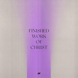 Finished Work of Christ