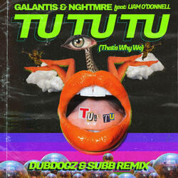 Tu Tu Tu (That's Why We)