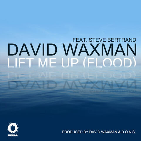 Lift Me Up (Flood)