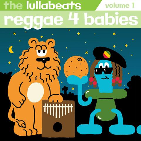 Reggae 4 Babies, Vol. 1