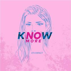 K(NO)W MORE