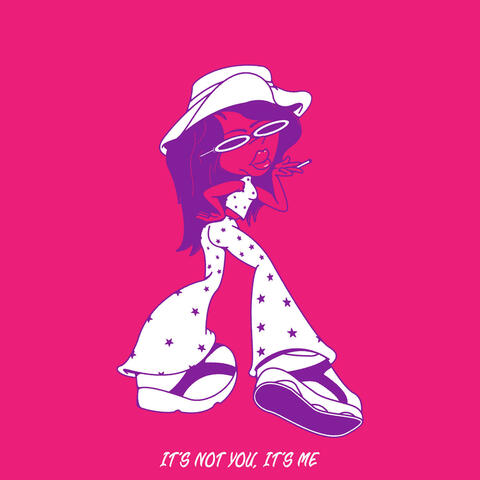 It's Not You, It's Me