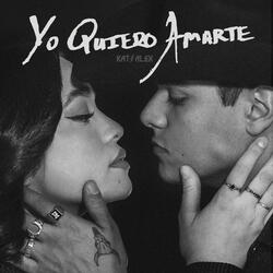 Yo Quiero Amarte