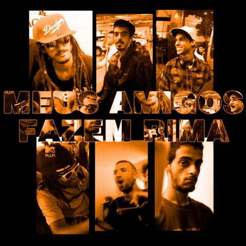Meus Amigos Fazem Rima