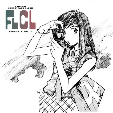 FLCL Season 1 Vol. 2 (Original Soundtrack)