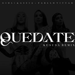 Quedate