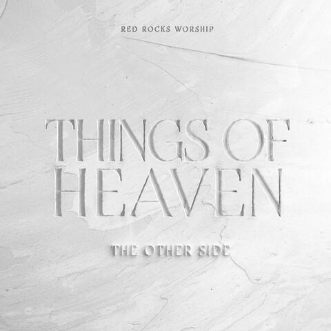 Things of Heaven: The Other Side