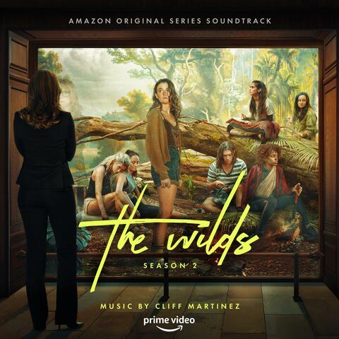 The Wilds: Season 2 (Music from the Amazon Original Series)