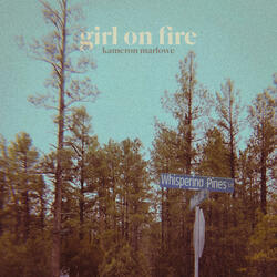 Girl On Fire