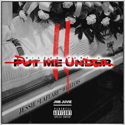 Put Me Under (Wicked Pt. 2)