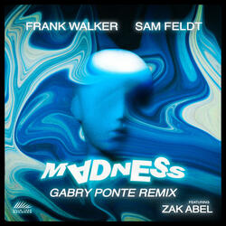 Madness