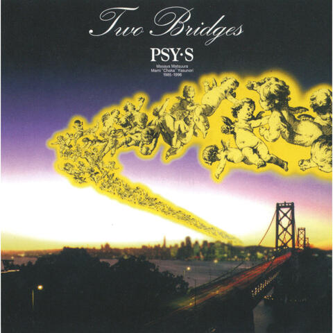 TWO BRIDGES