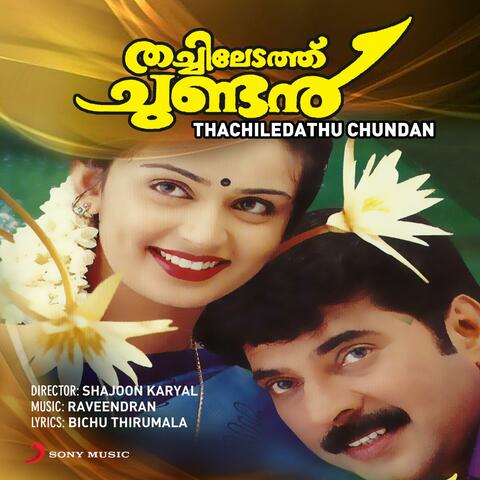 Thachiledathu Chundan