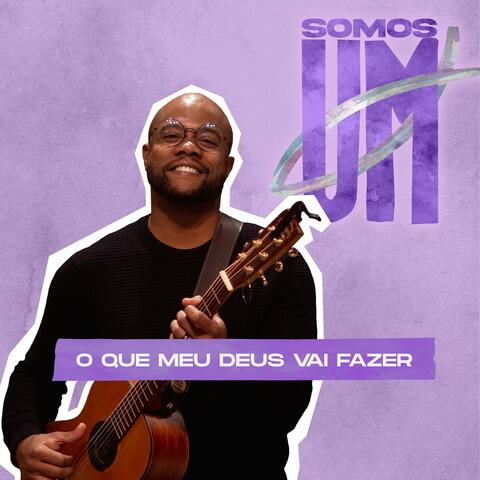 O Que Meu Deus Vai Fazer