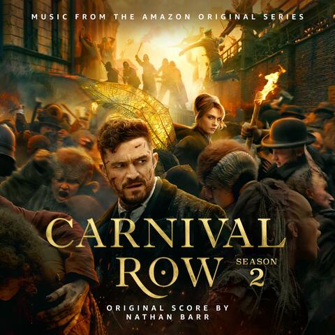 Carnival Row: Season 2 (Music from the Amazon Original Series)