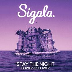 Stay The Night