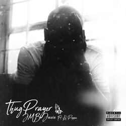 Thug Prayer