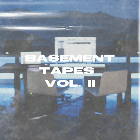Basement Tapes Vol. II - EP