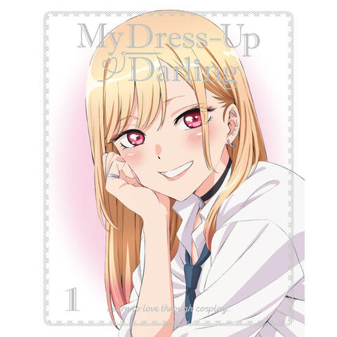 My Dress-Up Darling Original Soundtrack VOL.1