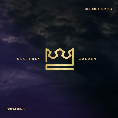 Before The King // Great King