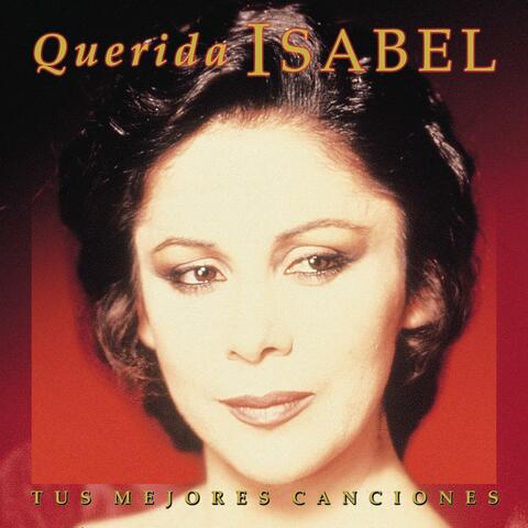 Querida Isabel - Tus Mejores Canciones