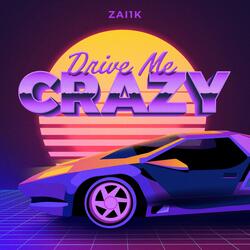 Drive Me Crazy
