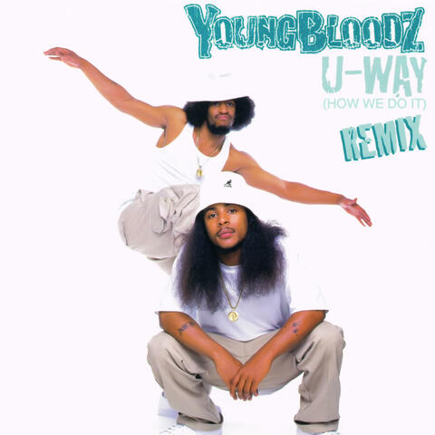 U-Way (How We Do It)
