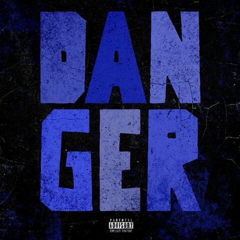 Danger