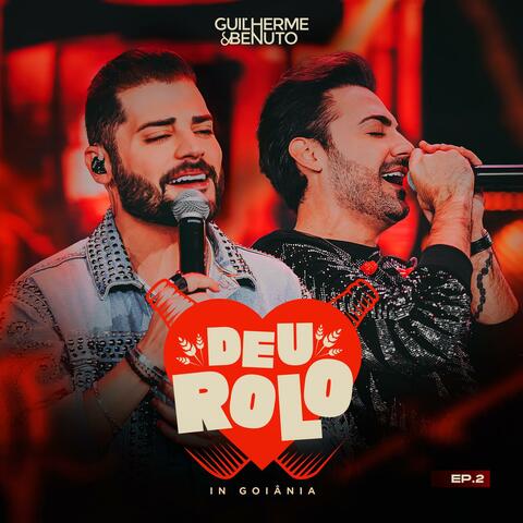 Deu Rolo In Goiânia Vol. 02 (Ao Vivo)