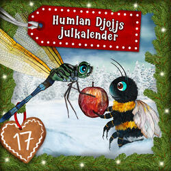 Humlan Djojjs Julkalender (Avsnitt 17), del 5