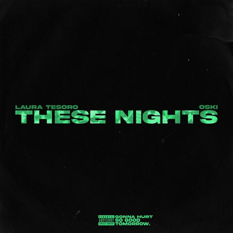 These Nights