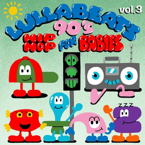 90's Hip Hop 4 Babies, Vol. 3