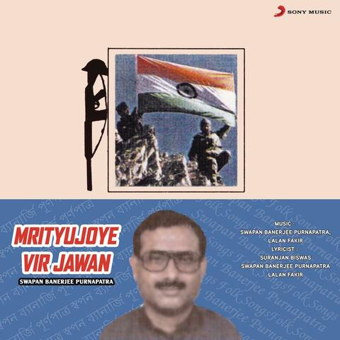 Mrityujoye Vir Jawan