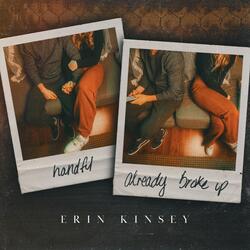 Already Broke Up