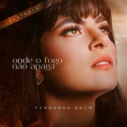 Onde o Fogo Não Apaga (Ao Vivo)