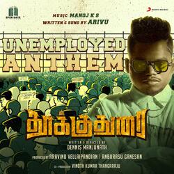 Unemployed Anthem (From "Thookudurai")