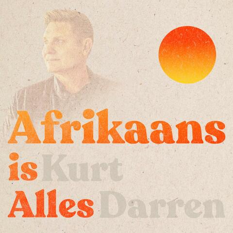 Afrikaans is Alles