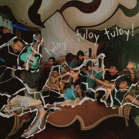 tuloy tuloy tuloy!