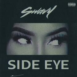 Side Eye