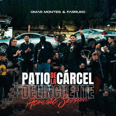 El Patio de la Cárcel & Delincuente