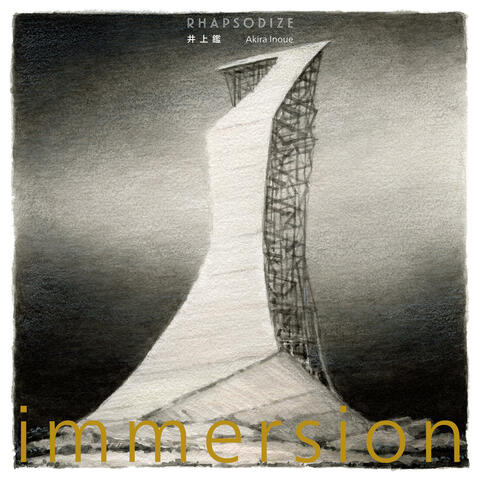 RHAPSODIZE~Immersion