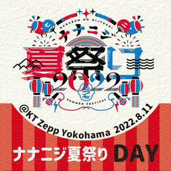 Chikatetsu Teikou Shugi - Nananiji Summer Festival 2022 Live at KT Zepp Yokohama (2022.8.11 -Day-)