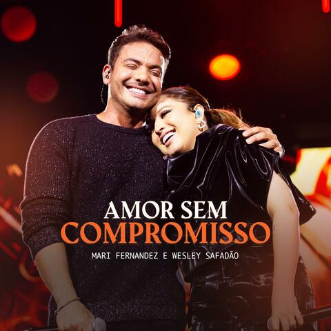 Amor Sem Compromisso