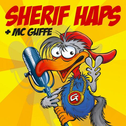 Sherif Haps + MC Guffe