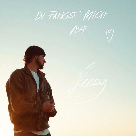 Du fängst mich auf